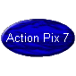 Action Pix 7